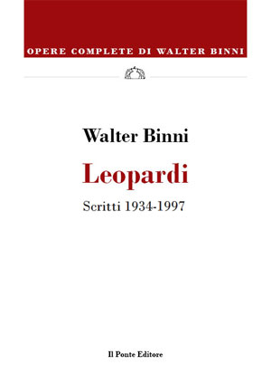 Leopardi – Scritti 1934-1997