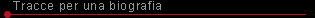Tracce per una bibliografia