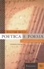Poetica e poesia. Letture novecentesche