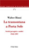 La tramontana a Porta Sole. Scritti perugini e umbri 1942-1997