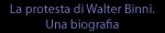 La protesta di Walter Binni. Una biografia