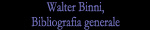 Walter Binni, Bibliografia generale